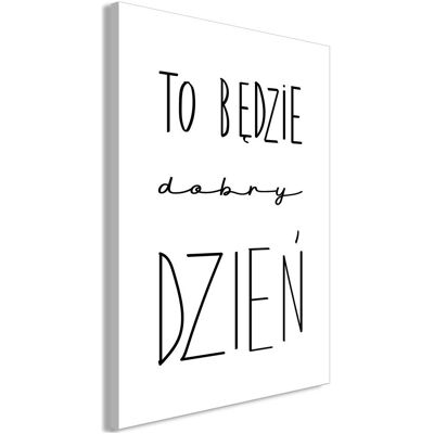 Artgeist, Bilder, Art of Words (1-part) - Inspirational Black Text on White (80 x 120 cm) Artgeist, Bilder, Art of Words (1-part) - Inspirational Black Text on White (80 x 120 cm)