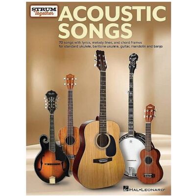 Hal Leonard Acoustic Songs - Strum Together for plucked instruments (ukulele, guitar, mandolin, banjo), Fachbücher Hal Leonard Acoustic Songs - Strum Together for plucked instruments (ukulele, guitar, mandolin, banjo), Fachbücher