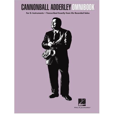Hal Leonard Cannonball Adderley: Omnibook -For E Flat Instruments-, Fachbücher von CANNONBALL ADDERLEY Hal Leonard Cannonball Adderley: Omnibook -For E Flat Instruments-, Fachbücher von CANNONBALL ADDERLEY