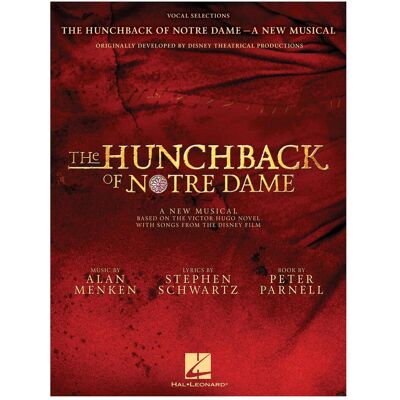 Disney The Hunchback Of Notre Dame: The Stage Musical (Vocal Selections), Sachbücher von Alan Menken Disney The Hunchback Of Notre Dame: The Stage Musical (Vocal Selections), Sachbücher von Alan Menken