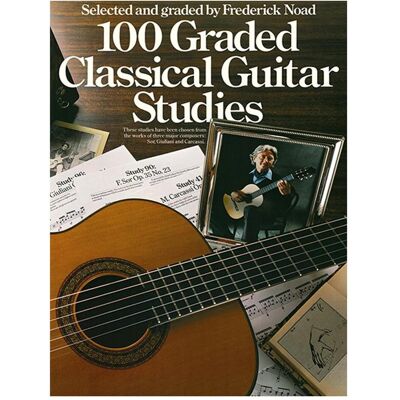 Music Sales 100 Graded Classical Guitar Studies, Fachbücher Music Sales 100 Graded Classical Guitar Studies, Fachbücher