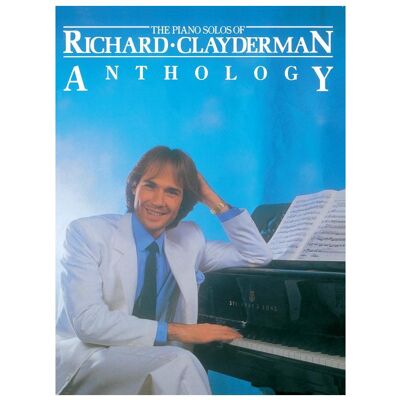 Music Sales The Piano Solos of Richard Clayderman: Anthology, Fachbücher Music Sales The Piano Solos of Richard Clayderman: Anthology, Fachbücher