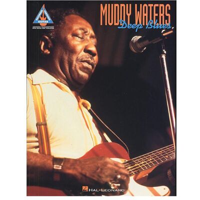 Music Sales Muddy Waters: Deep Blues Guitar Recorded Versions, Fachbücher Music Sales Muddy Waters: Deep Blues Guitar Recorded Versions, Fachbücher