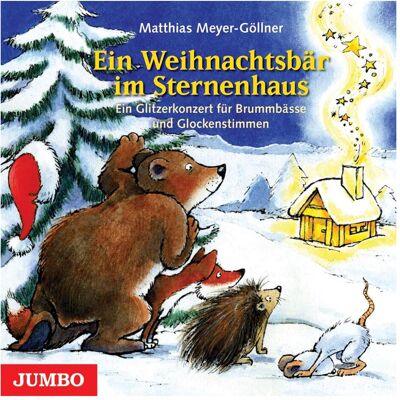 Jumbo Ein Weihnachtsbär Im Sternenhaus, Hörbücher Jumbo Ein Weihnachtsbär Im Sternenhaus, Hörbücher