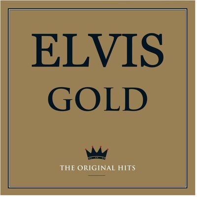 Not Now Music Gold – The Original Hits - Elvis Presley, Schallplatten Not Now Music Gold – The Original Hits - Elvis Presley, Schallplatten