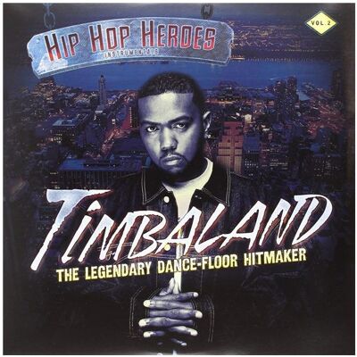Cargo Hip Hop Heroes Vol.2 - Timbaland: The Legendary Dance-floor Hitmaker, Schallplatten Cargo Hip Hop Heroes Vol.2 - Timbaland: The Legendary Dance-floor Hitmaker, Schallplatten
