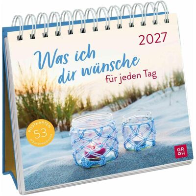 Groh, Kalender, Postkartenkalender 2027: Was ich dir wünsche für jeden Tag Groh, Kalender, Postkartenkalender 2027: Was ich dir wünsche für jeden Tag