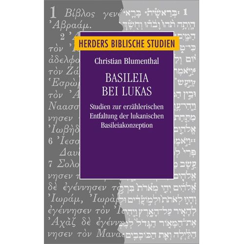 Herder Basileia bei Lukas, Fachbücher von Christian Blumenthal