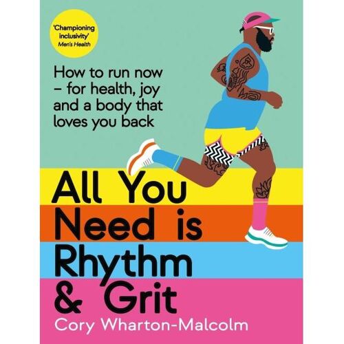 Profile Books All You Need is Rhythm and Grit, Ratgeber von Cory Wharton-Malcolm