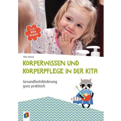 An der Ruhr Körperwissen und Körperpflege in der Kita, Schulbücher von Silke Hubrig