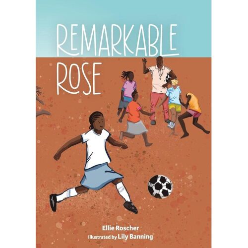 Lightning Source Remarkable Rose, Kinderbücher von Ellie Roscher