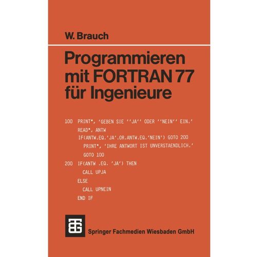 Vieweg+Teubner Programmieren mit FORTRAN 77 für Ingenieure, Fachbücher