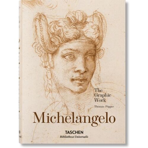 Taschen Michelangelo. Das zeichnerische Werk, Sachbücher von Thomas Pöpper