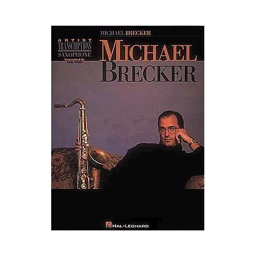 Hal Leonard Michael Brecker: Tenor Saxophone, Sachbücher