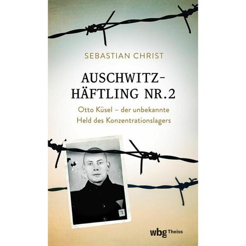 Herder Auschwitzhäftling Nr. 2, Sachbücher von Sebastian Christ