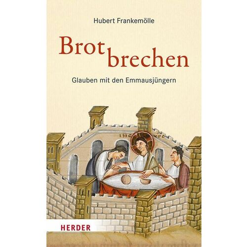 Herder Brotbrechen, Sachbücher von Hubert Frankemölle
