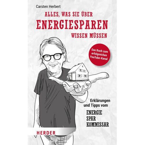 Herder Alles, was Sie über Energiesparen wissen müssen, Ratgeber von Carsten Herbert