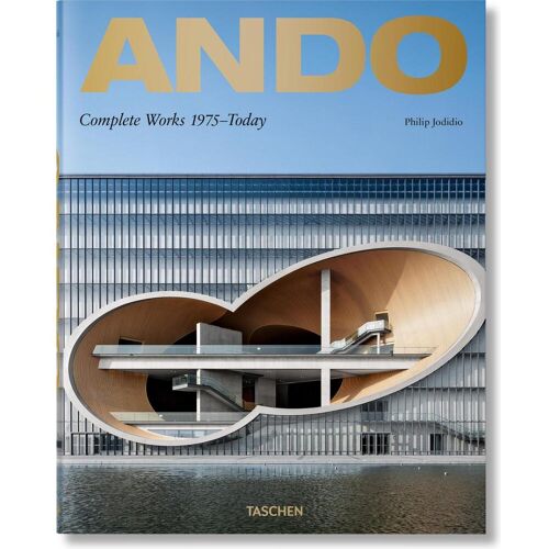 Taschen Ando. Complete Works 1975–Today. 2019 Edition, Sachbücher von Philip Jodidio
