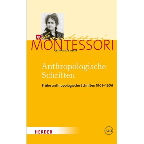 Herder Anthropologische Schriften, Fachbücher von Maria Montessori