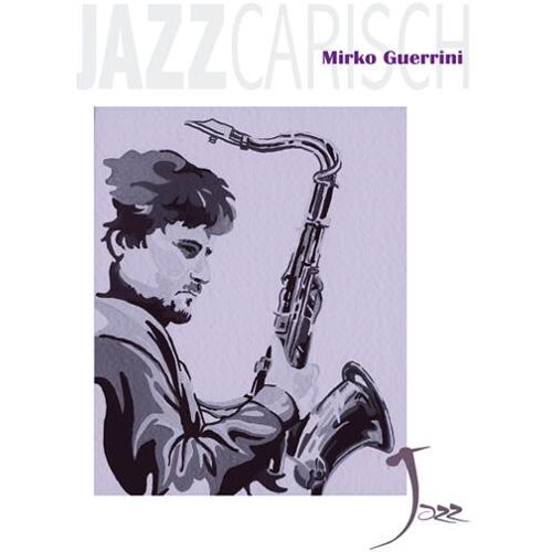 Edition Carisch Mirko Guerrini: for alto saxophone, Fachbücher