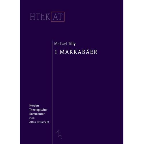 Herder 1 Makkabäer, Fachbücher von Michael Tilly