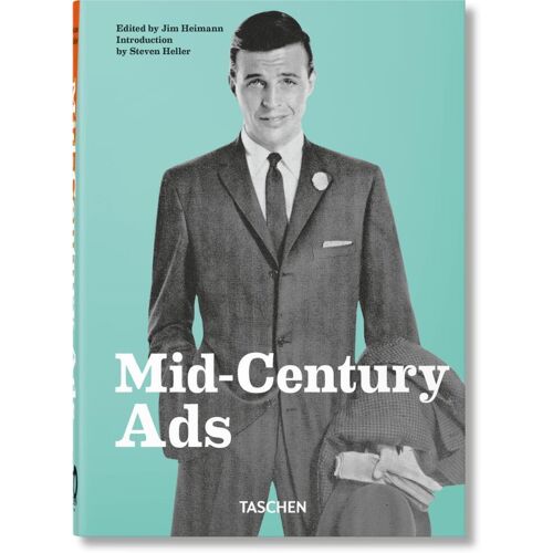 Taschen Mid-Century Ads. 40th Ed, Sachbücher von Steven Heller