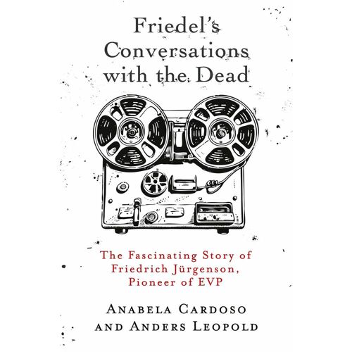 White Crow Books Friedel's Conversations with the Dead, Ratgeber