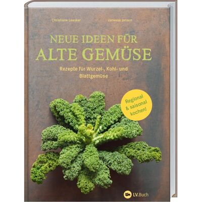 Landwirtschaftsverlag Neue Ideen für alte Gemüse, Ratgeber von Christiane Leesker Landwirtschaftsverlag Neue Ideen für alte Gemüse, Ratgeber von Christiane Leesker