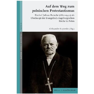 Brill Auf dem Weg zum polnischen Protestantis, Sachbücher von Aleksander Lupienko Brill Auf dem Weg zum polnischen Protestantis, Sachbücher von Aleksander Lupienko