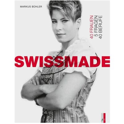 Swissmade, Sachbücher von Markus Bühler-Rason Swissmade, Sachbücher von Markus Bühler-Rason