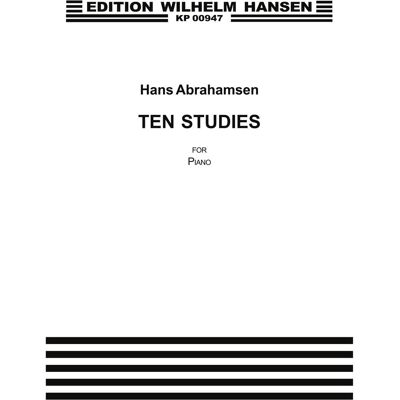 Hansen Hans Abrahamsen, Ten Studies For Piano Klavier Buch, Fachbücher von Hans Abrahamsen Hansen Hans Abrahamsen, Ten Studies For Piano Klavier Buch, Fachbücher von Hans Abrahamsen