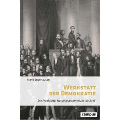 Campus Werkstatt der Demokratie, Fachbücher von Frank Engehausen Campus Werkstatt der Demokratie, Fachbücher von Frank Engehausen