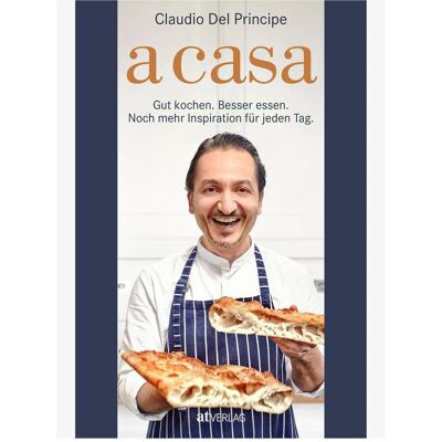 a casa, Ratgeber von Claudio Del Principe a casa, Ratgeber von Claudio Del Principe
