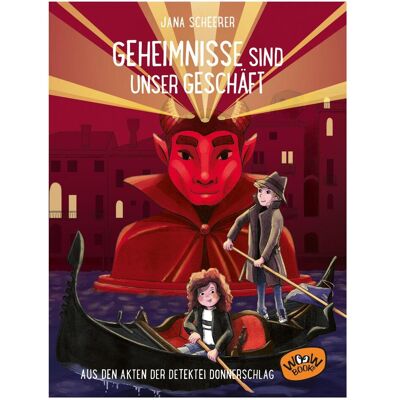 Atrium Geheimnisse sind unser Geschäft, Kinderbücher von Jana Scheerer, Saskia Diederichsen Atrium Geheimnisse sind unser Geschäft, Kinderbücher von Jana Scheerer, Saskia Diederichsen