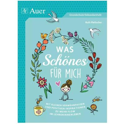 Auer Was Schönes für mich, Schulbücher von Ruth Plettscher Auer Was Schönes für mich, Schulbücher von Ruth Plettscher