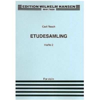 Hansen Carl Flesch, Studies and Exercises For Violin Solo Volume 2 Violin Buch, Fachbücher Hansen Carl Flesch, Studies and Exercises For Violin Solo Volume 2 Violin Buch, Fachbücher