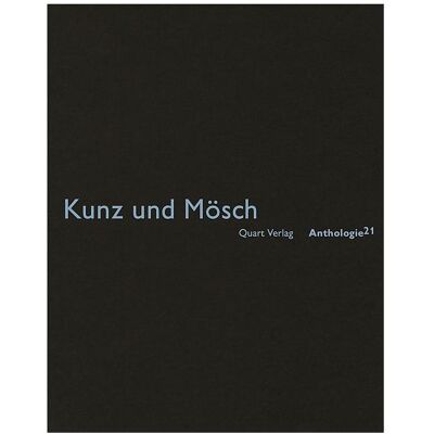 Quart Kunz und Mösch, Fachbücher von Heinz Wirz Quart Kunz und Mösch, Fachbücher von Heinz Wirz