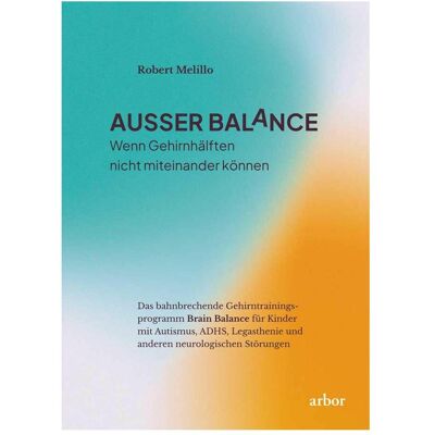 Arbor Ausser Balance, Ratgeber von Robert Melillo Arbor Ausser Balance, Ratgeber von Robert Melillo