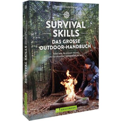 Bruckmann Survival Skills – Das grosse Outdoor-Handbuch, Reisebücher von Dominik Knausenberger Bruckmann Survival Skills – Das grosse Outdoor-Handbuch, Reisebücher von Dominik Knausenberger