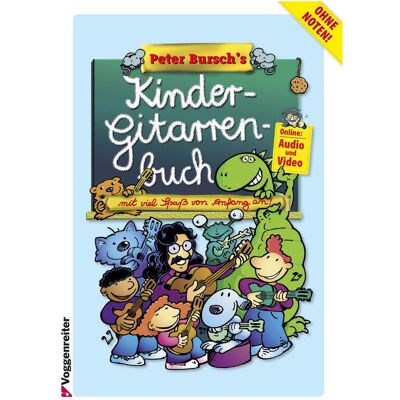 Voggenreiter Peter Bursch's Kinder-Gitarrenbuch, Sachbücher von Peter Bursch Voggenreiter Peter Bursch's Kinder-Gitarrenbuch, Sachbücher von Peter Bursch