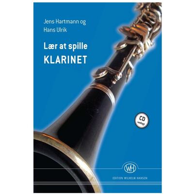 Hansen Hans Ulrik Jens Hartmann, Laer At Spille Klarinet Clarinet Buch + CD, Schulbücher von Jens Hartmann, Hans Ulrik Hansen Hans Ulrik Jens Hartmann, Laer At Spille Klarinet Clarinet Buch + CD, Schulbücher von Jens Hartmann, Hans Ulrik