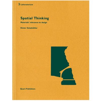 Quart Spatial Thinking, Fachbücher von Dieter Geissbühler Quart Spatial Thinking, Fachbücher von Dieter Geissbühler