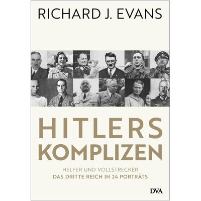 Dva Hitlers Komplizen, Sachbücher von Richard J. Evans Dva Hitlers Komplizen, Sachbücher von Richard J. Evans