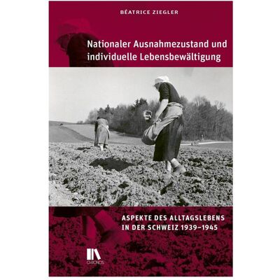 Chronos Nationaler Ausnahmezustand und individuelle Lebensbewältigung, Fachbücher von Béatrice Ziegler Chronos Nationaler Ausnahmezustand und individuelle Lebensbewältigung, Fachbücher von Béatrice Ziegler
