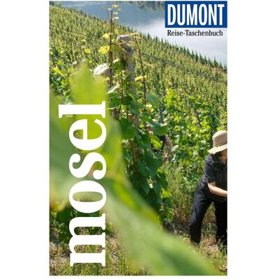 DuMont RTB Mosel, Reisebücher von Nicole Sperk DuMont RTB Mosel, Reisebücher von Nicole Sperk