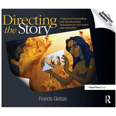 Taylor Directing the Story, Fachbücher von Francis Glebas Taylor Directing the Story, Fachbücher von Francis Glebas