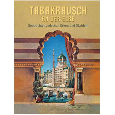 Imhof Tabakrausch an der Elbe, Sachbücher von Uwe John, Holger Starke Imhof Tabakrausch an der Elbe, Sachbücher von Uwe John, Holger Starke