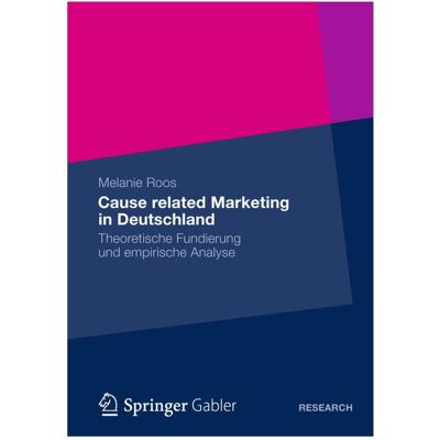 Gabler Cause related Marketing in Deutschland, Fachbücher von Melanie Roos Gabler Cause related Marketing in Deutschland, Fachbücher von Melanie Roos