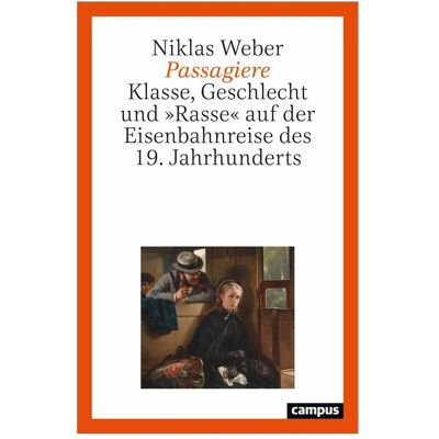 Campus Passagiere, Fachbücher von Niklas Weber Campus Passagiere, Fachbücher von Niklas Weber