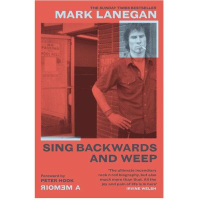 Hachette Sing Backwards and Weep, Sachbücher von Mark Lanegan Hachette Sing Backwards and Weep, Sachbücher von Mark Lanegan